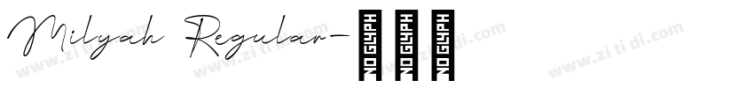 Milyah Regular字体转换 Milyah Regular字体转换